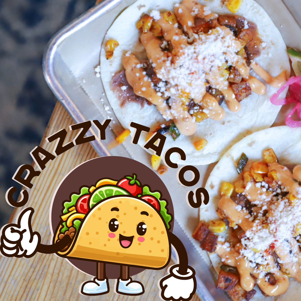 Crazzy Tacos Pop-Up 10/25