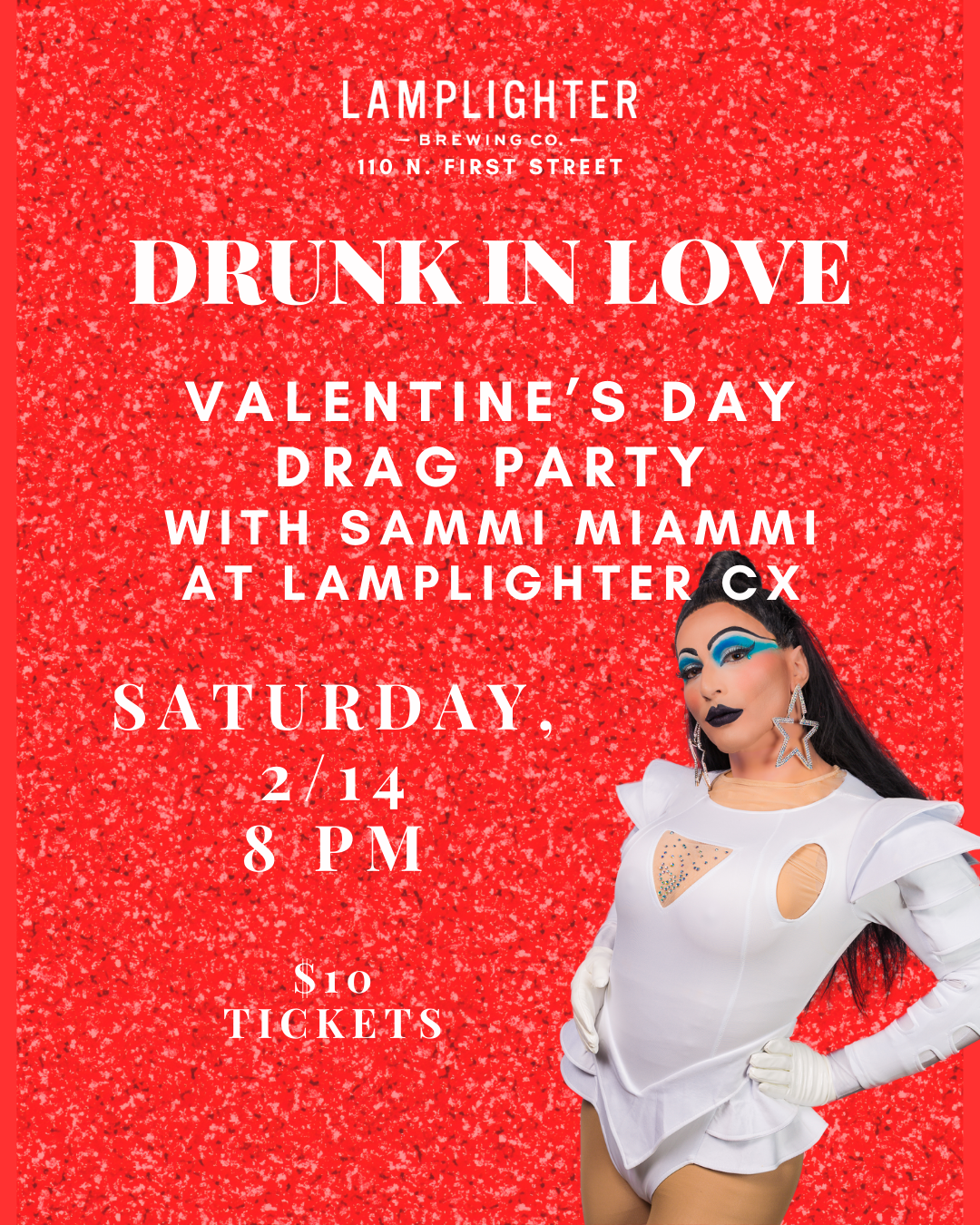 Drunk In Love - Valentines Day Drag Show