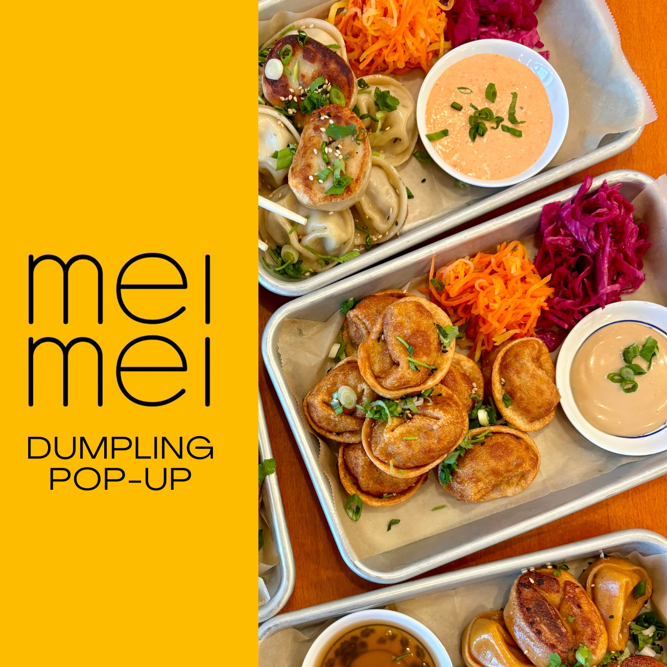 Mei Mei Dumplings Pop Up