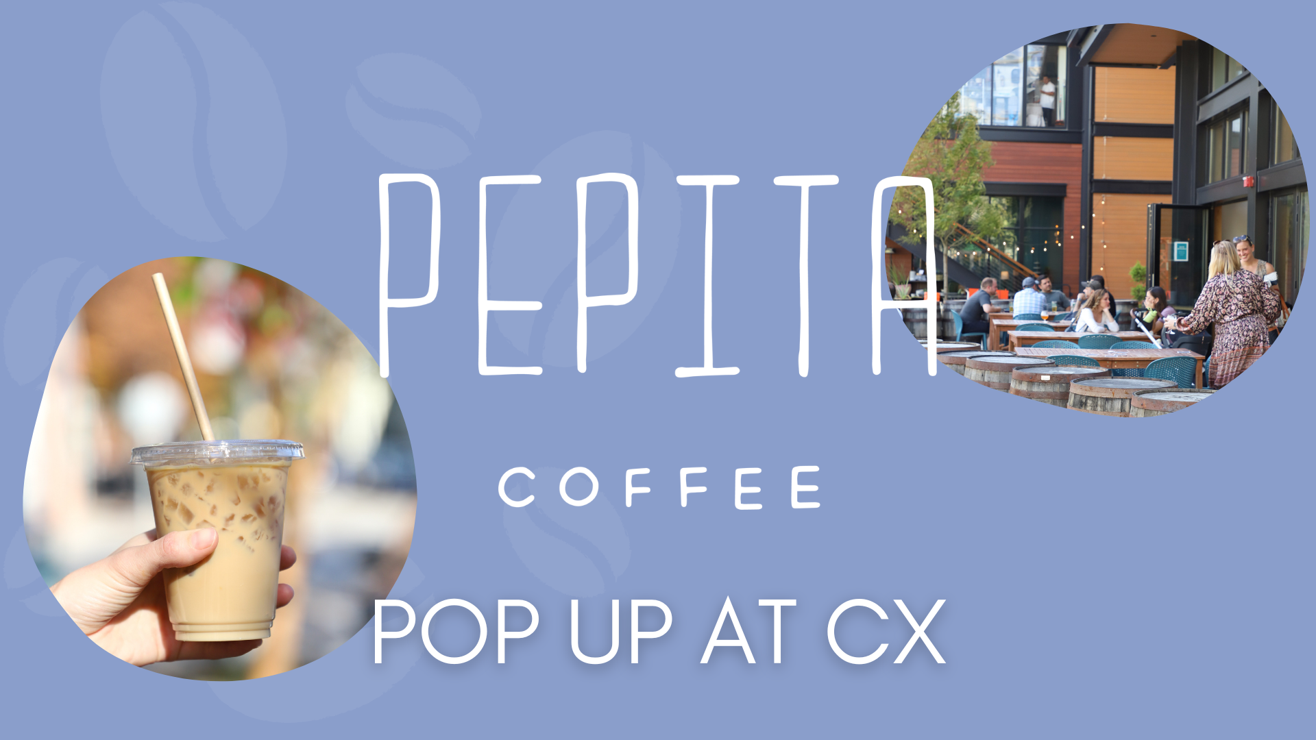 Pepita Pop Up at CX