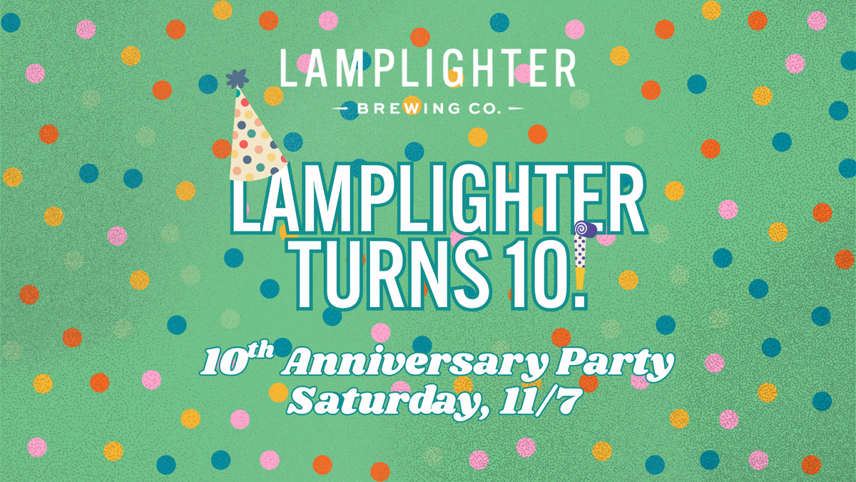 Lamplighter's 10th Anniversary Party